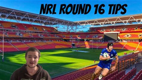 nrl round 16 tips 2024|NRL Round.